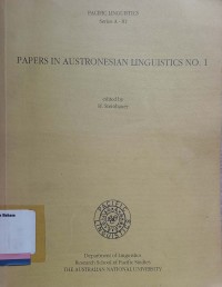 Papers in austronesian linguistics no. 1