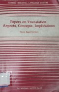 Papers on Translation: Aspects, Concepts, Implications