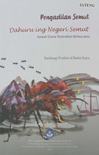 Pengadilan Semut Dahuru Ing Negeri Semut