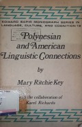 Polynesian and American Linguistic Connections by Marry Ritchie Key
