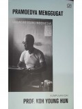 Pramoedya menggugat melacak jejak indonesia: kumpulan esai
