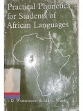 Pratical phonetic for students of african languages
