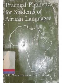 Pratical phonetic for students of african languages