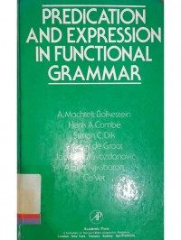 Predication and Expression in Functional Grammar