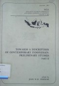 Towards a Description of Contemporary Indonesian: preliminary studies, Part 2, Vol. 19, 1984