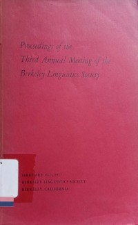 Proceedings of The Third Annual Meeting of the Berkeley  Linguisitcs Society