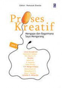 Proses kreatif : Mengapa dan bagaimana saya mengarang jilid 3