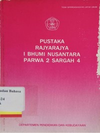 Pustaka rajyarajya i bhumi nusantara parwa 2 sargah 4