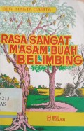 Rasa sangat masam buah belimbing