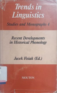 Recent Development in Historical Phonology