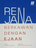 Rejana: berkawan dengan ejaan