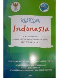 Rona pesona indonesia: buku panduan bahasa Indonesia bagi penutur asing aras pemula (A1-A2)