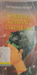 Sarinah kembang Cikembang: Kumpulan sembilan cerita pendek