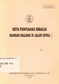 Kota Pontianak Sebagai Bandar Dagang di Jalur Sutra