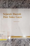 Sejarah daerah dan suku gayo