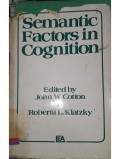 Semantic factors in  cognition
