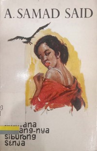 Ka-Mana Terbang-Nya Si-Burong Senja?