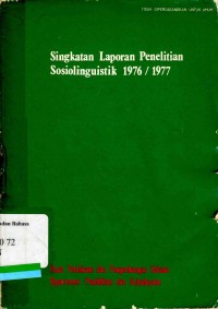 Singkatan laporan penelitian sosiolinguistik 1976/1977