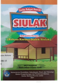 Cerita rakyat daerah Siulak: Kabupaten Kerinci