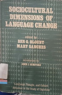 Sociocultural dimensions of language change