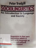 Sociolinguistics : An introduction to language and society