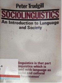 Sociolinguistics : An introduction to language and society