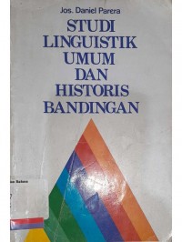 Studi Linguistik Umum dan Historis Bandingan