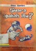 Suara apakah itu?