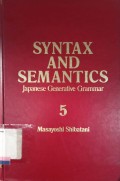 Syntax and semantics vol 5 : japanese generative grammar