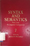Syntax and semantics vol 7 : notes from the linguistic underground