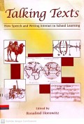 Talking texts : How speech and writing interact in school learning