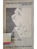 Tagmemics, discourse, and verbal art