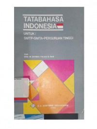Tatabahasa Indonesia untuk SMTP-SMTA-Perguruan Tinggi