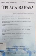 Telaga Bahasa: Jurnal Ilmiah Kebahasaan dan Kesastraan, Volume 4, Nomor 2, Desember 2016