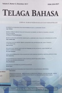 Telaga Bahasa: Jurnal Ilmiah Kebahasaan dan Kesastraan, Volume 5, Nomor 2, Desember 2017
