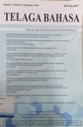 Telaga Bahasa: Jurnal ilmiah kebahasaan dan kesastraan volume 7,nomor 2, Desember 2019