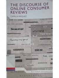 The Discourse of online consumer reviews