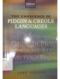 The emergence of pidgin & creole languages