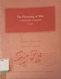 The Flowering of Man A Tzotzil Botany of Zinacantan