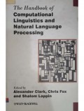 The handbook of computational linguistics and natural language processing