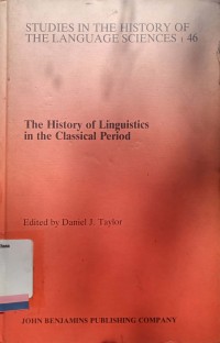The History of Linguistics in The Classical Period