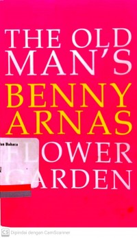 The Old's Man Flower Garden