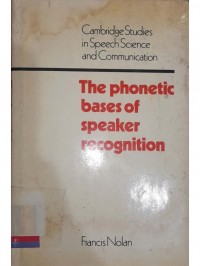 The phonetic bases of speaker recognition