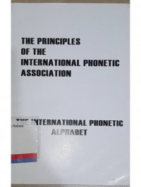 The principles of the international phonetic association