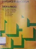 Language in Education : Theory and Practice