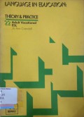 Language in Education : Theory and Practice