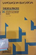 Language in Education : Theory and Practice