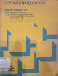 Language in Education : Theory and Practice