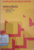 Language in Education : Theory and Practice