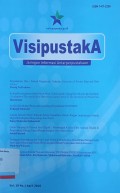 Visipustaka: Jaringan informasi antarperpustakaan Vol. 18 No. 1 April 2016